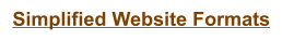 Simplified Website Formats