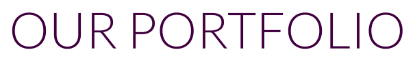 OUR PORTFOLIO